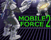 Mobile Force 2, Hry na mobil