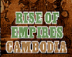 Rise of Empires Cambodia, Hry na mobil