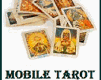 Mobile Tarot, Hry na mobil