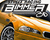 Bimmer Street Racing 3D, Hry na mobil - Sportovní - Ikonka
