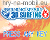 Byrning Spears 3D Surfing, Hry na mobil